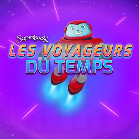 game-les-voyageur-du-temps-1000x1000.jpg