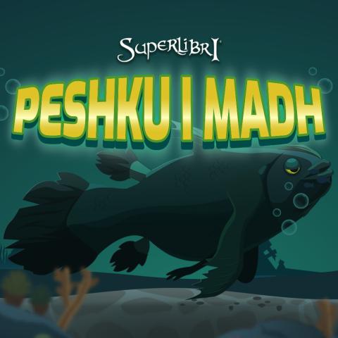 Peshku i Madh