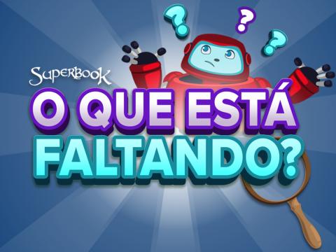 O que está faltando?