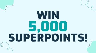 Win 5,000 Superpoints!
