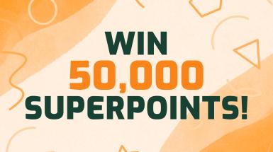 Win 50,000 Superpoints!